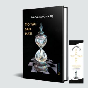 Tic-Tac. Șah-Mat! - Mădălina Gina Riț